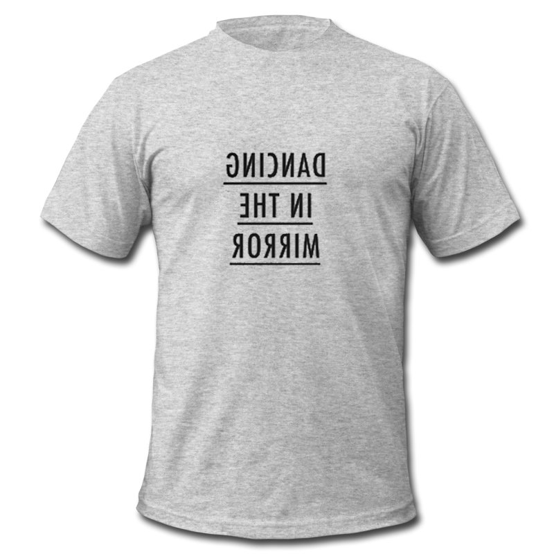 Dancing in the mirror t shirt