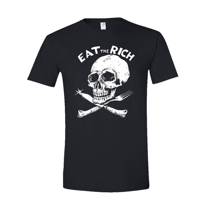 EAT The RICH T Shirt
