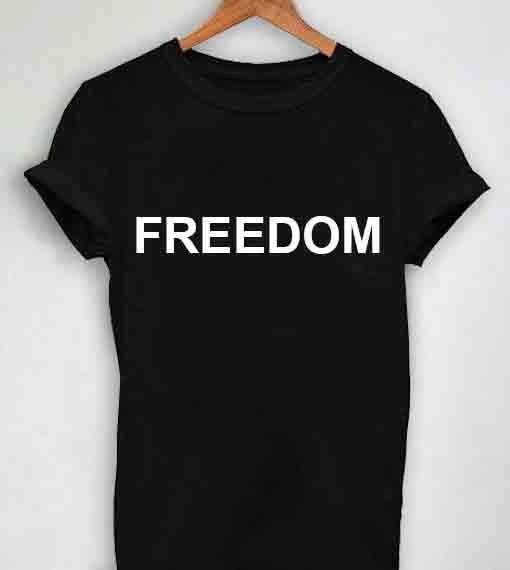 Freedom Quotes T-shirt SD