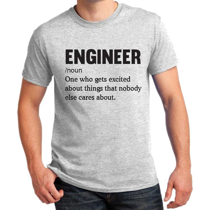 Funny Engineer T-shirt