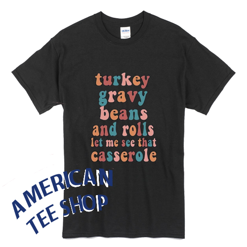 Funny Thanksgiving T-Shirt