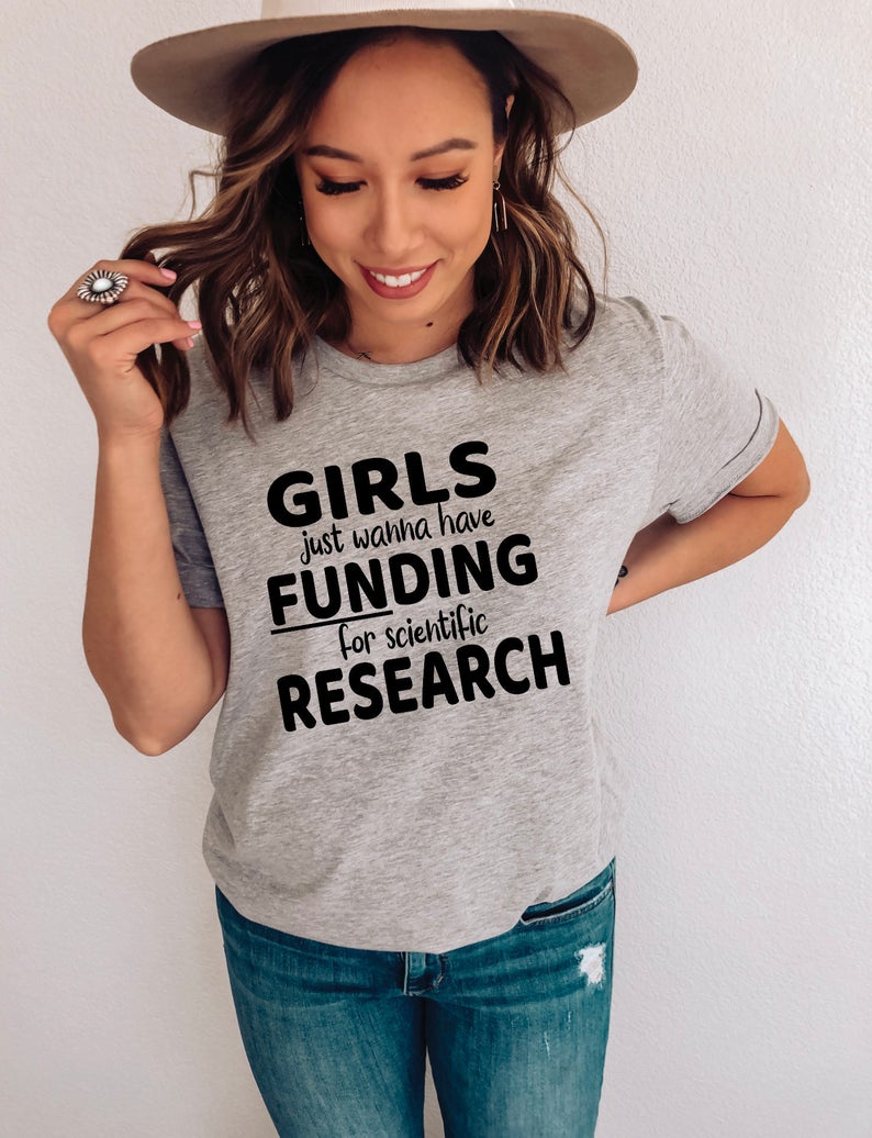 Girls Just Wanna Have Funding T-Shirt