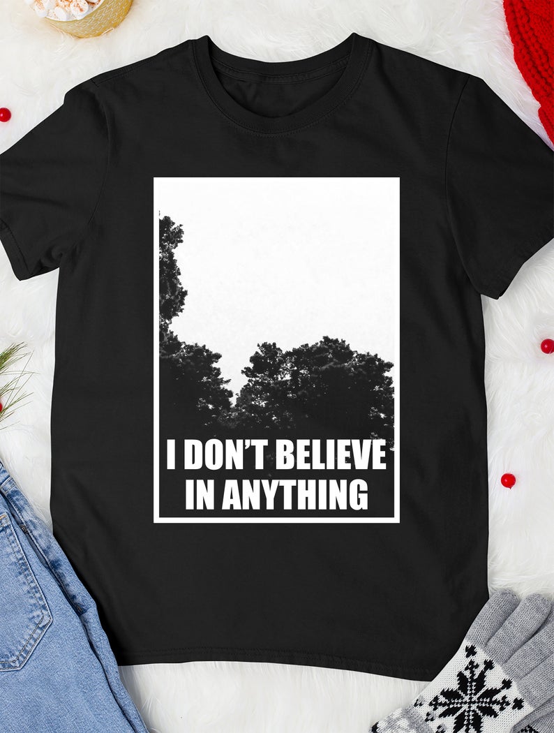 I don't believe anything UFO T-shirt