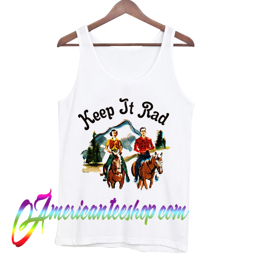 Keep It Rad Tank Top