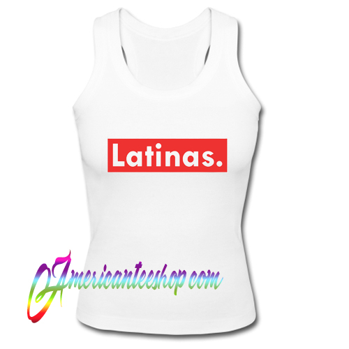 Latinas Tank Top