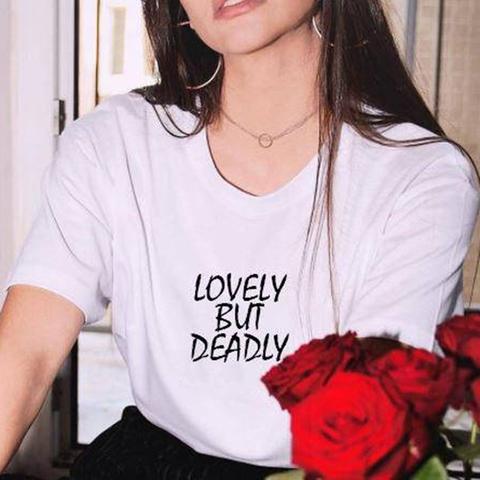 Lovely But Deadly T Shirt