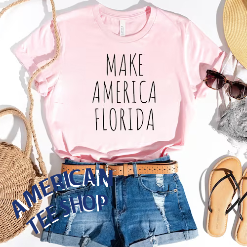 Make America Florida T-Shirt