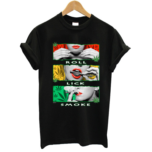 Marijuana Girl Roll Lick Smoke T shirt