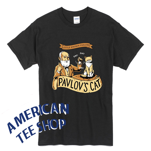 Pavlov's Cat T-Shirt