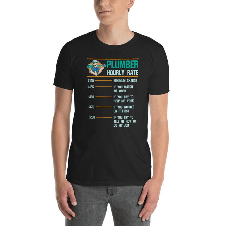 Plumber Hourly Rate Unisex T Shirt