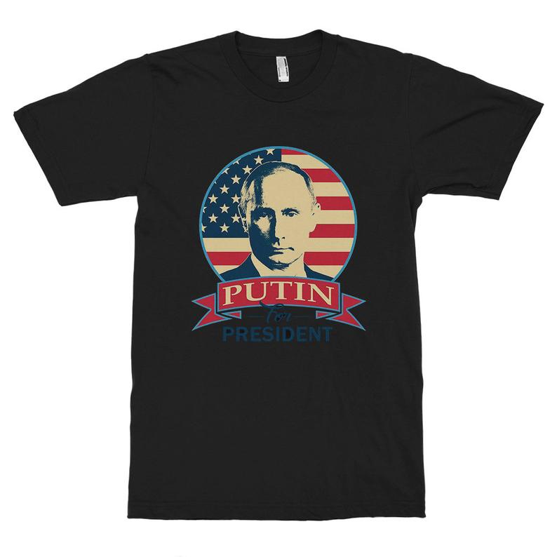 Putin For President Funny T-Shirt