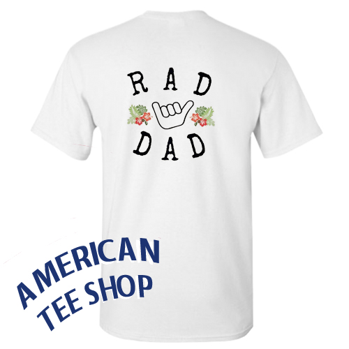 Rad Dad Back T-Shirt