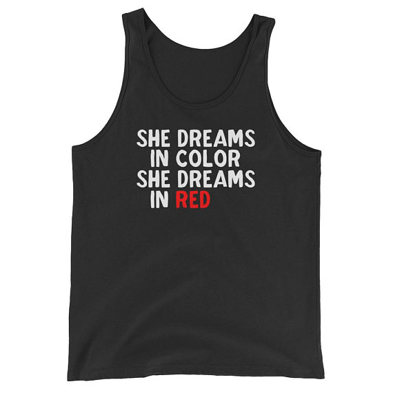 She Dreams In Color She Dreams In Red Tank Top