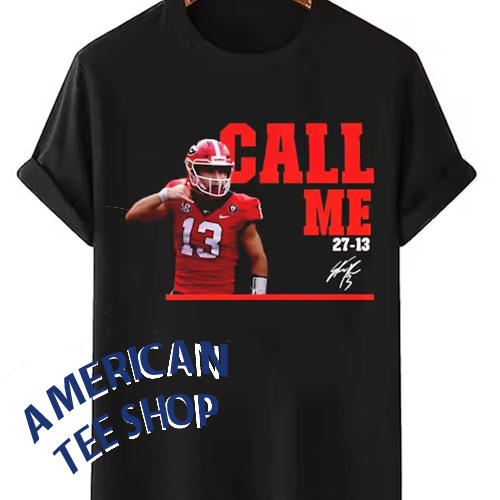 Stetson Bennett Call Me 27 13 Unisex T-Shirt