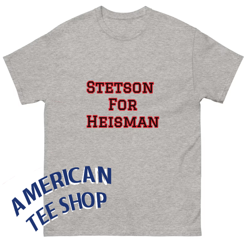 Stetson for Heisman T-Shirt