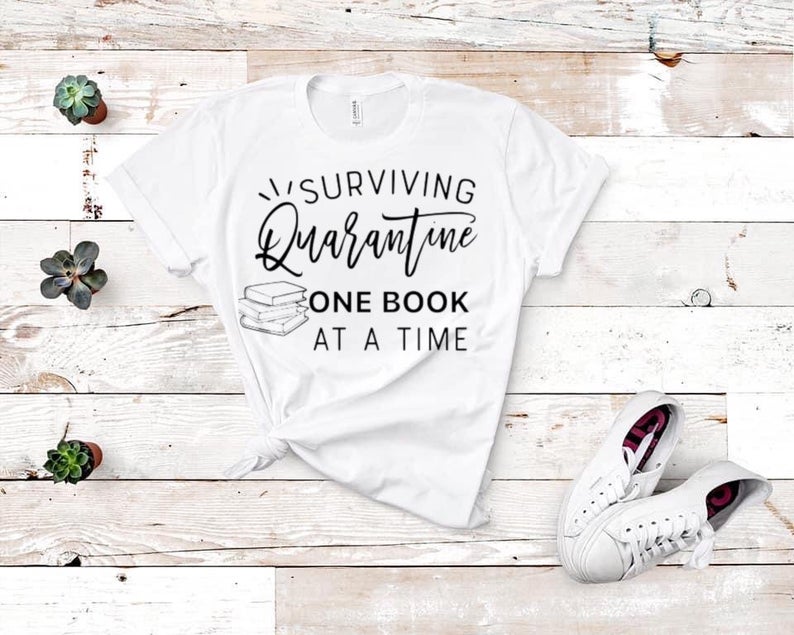 Surviving Quarantine One Book At A Time T-Shirt