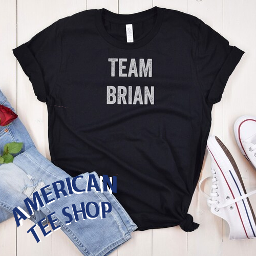 Team Brian T-Shirt