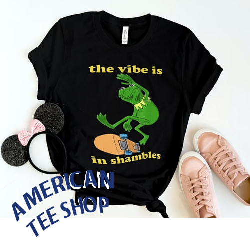 The Vibe Is In Shambles T-Shirt