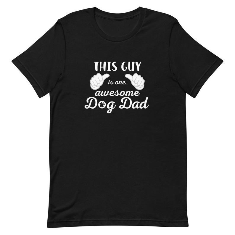 This guy is one awesome dog dad T Shirt