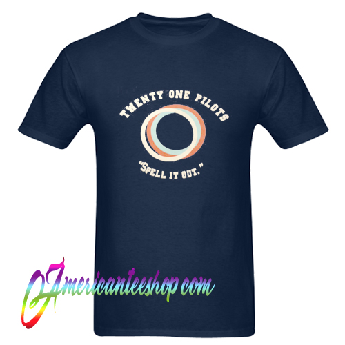 Twenty One Pilots Spell It Out T Shirt